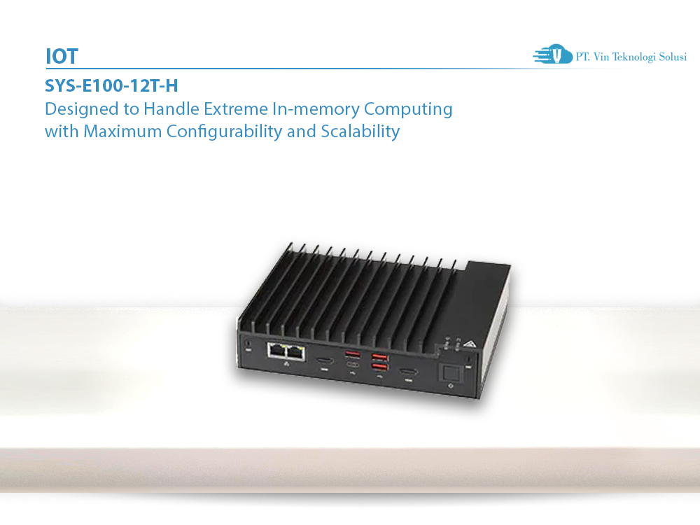 Supermicro Server Indonesia SYS-E100-12T-H