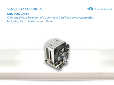 Supermicro Server Indonesia SNK-P0070APS4