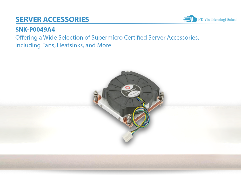 Supermicro Server Indonesia SNK-P0049A4