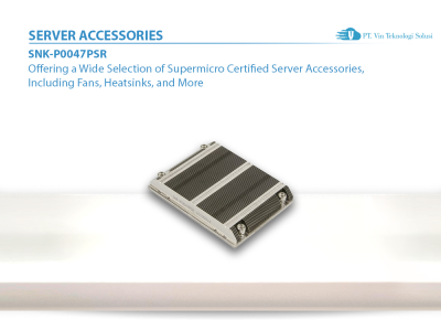 Supermicro Server Indonesia SNK-P0047PSR