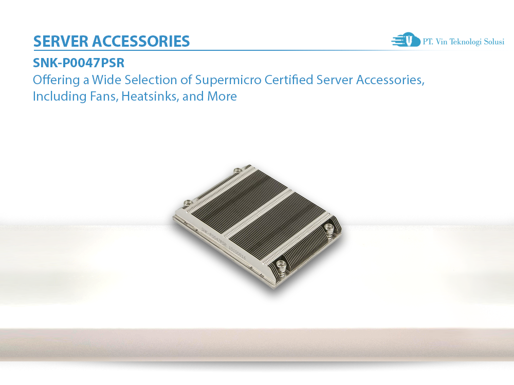 Supermicro Server Indonesia SNK-P0047PSR