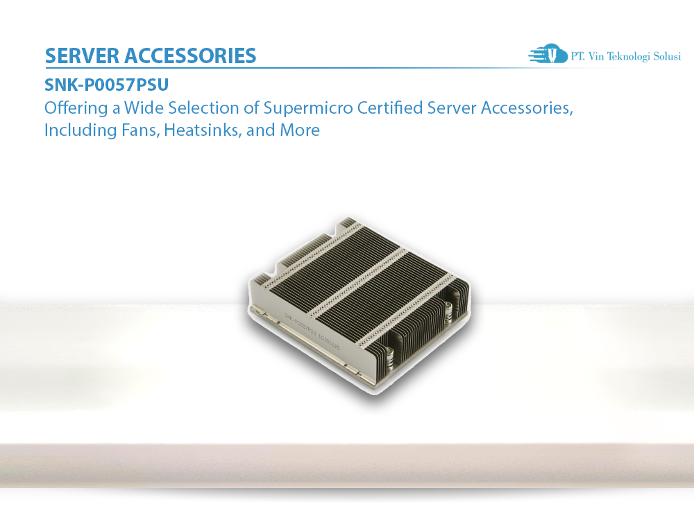 Supermicro Server Indonesia SNK-P0057PSU