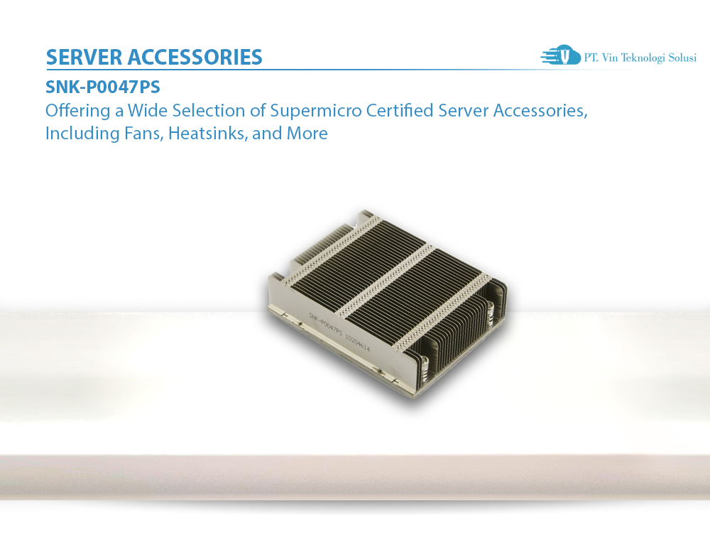Supermicro Server Indonesia SNK-P0047PS