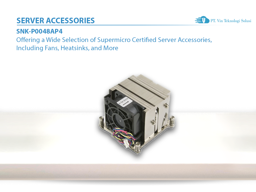 Supermicro Server Indonesia SNK-P0048AP4