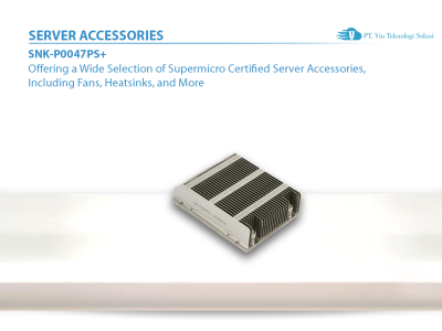 Supermicro Server Indonesia SNK-P0047PS+