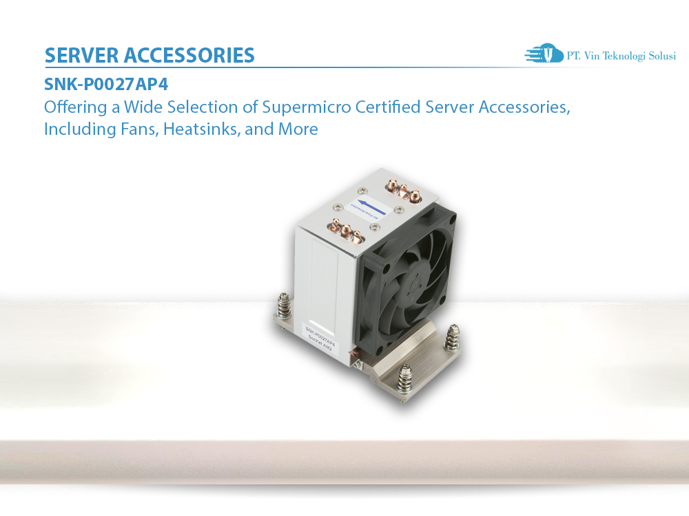 Supermicro Server Indonesia SNK-P0027AP4