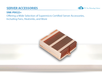 Supermicro Server Indonesia SNK-P0022+
