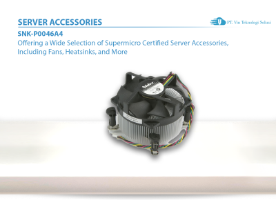 Supermicro Server Indonesia SNK-P0046A4