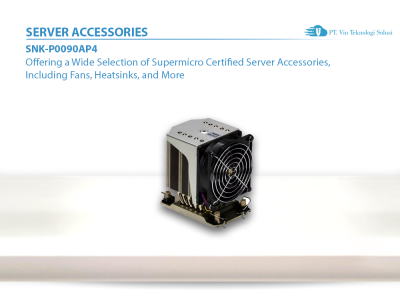 Supermicro Server Indonesia SNK-P0090AP4