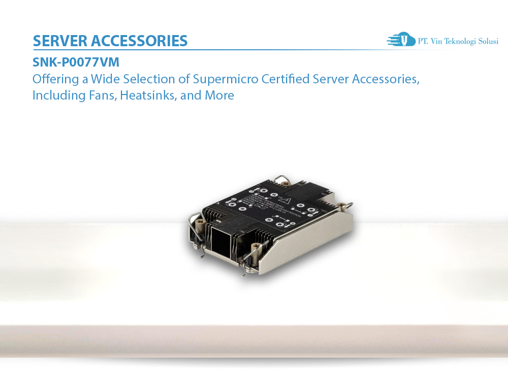 Supermicro Server Indonesia SNK-P0077VM