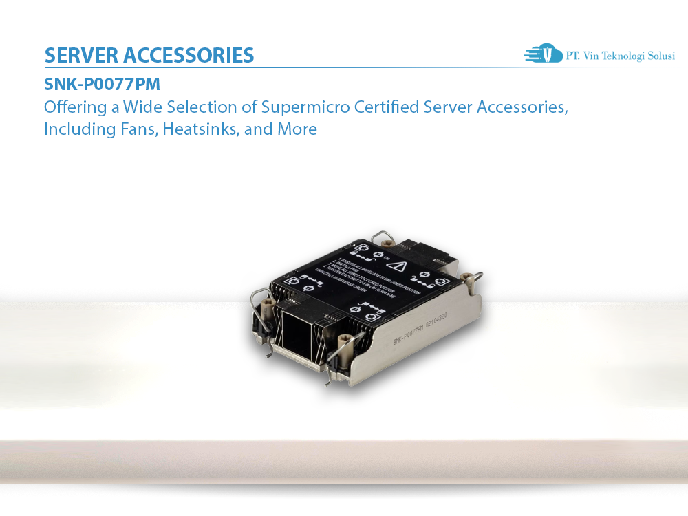 Supermicro Server Indonesia SNK-P0077PM