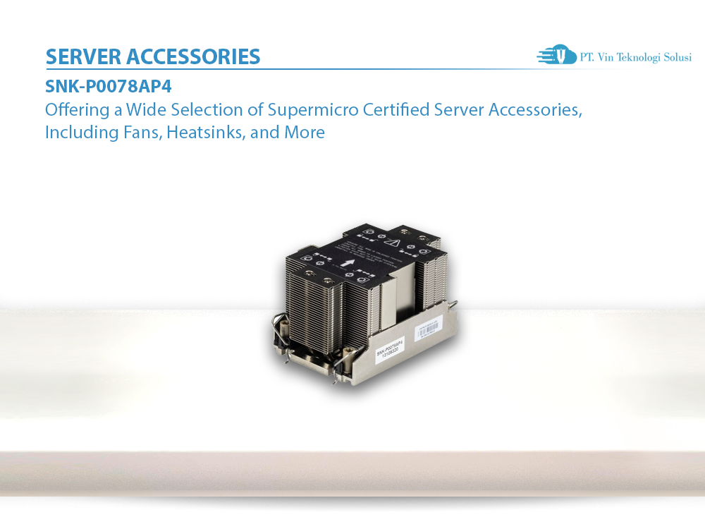 Supermicro Server Indonesia SNK-P0078AP4