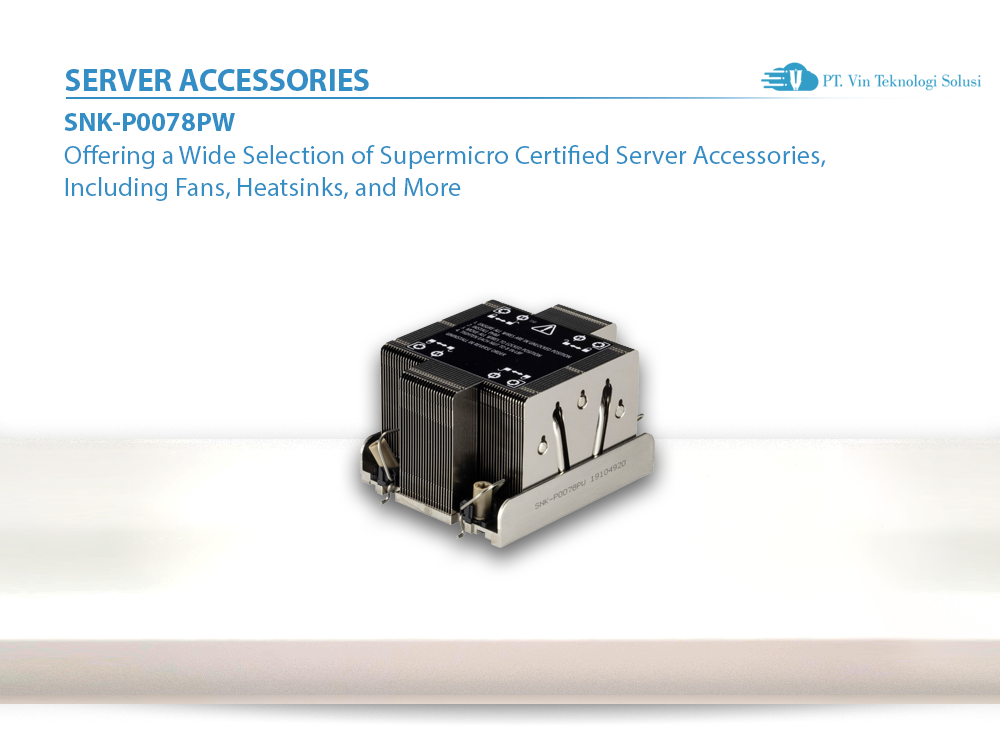 Supermicro Server Indonesia SNK-P0078PW